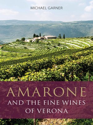 cover image of Amarone and the fine wines of Verona
